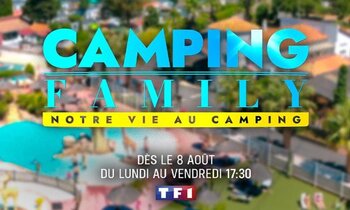 émission Camping Family en Camping Paradis sur TF1